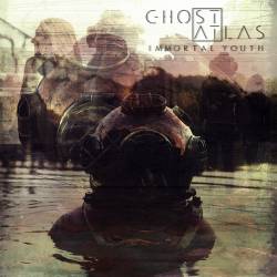 Ghost Atlas : Immortal Youth